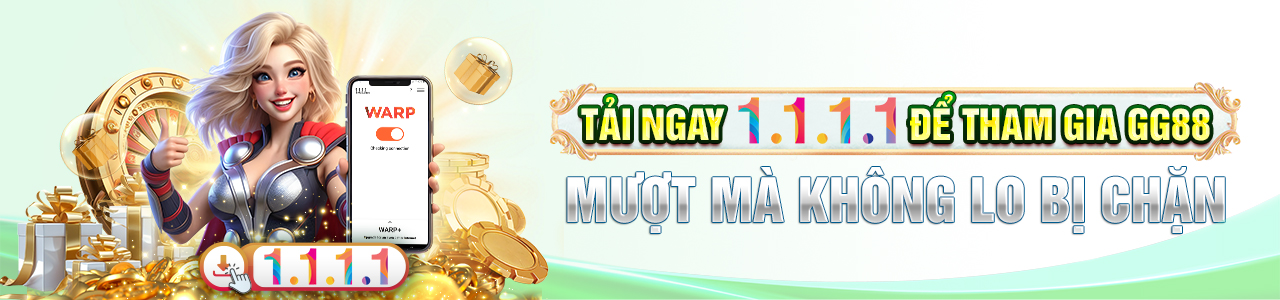 GG88 – Truy Cập Link Chuẩn, Nhận Quà Trải Nghiệm 58K 1 banner gg88.bz