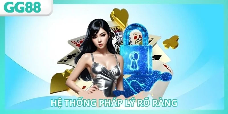 Giới thiệu GG88 với hệ thống pháp lý rõ ràng